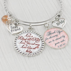 Bride Gift from Bridesmaid Maid of Honor - Personalized BANGLE Bracelet - Gift for Bride - Thank You for choosing me to stand by your side