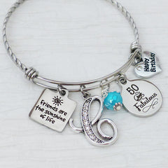 Birthday Bangle Bracelet, 50 and Fabulous, Friends are the sunshine of life Bracelet, Personalized