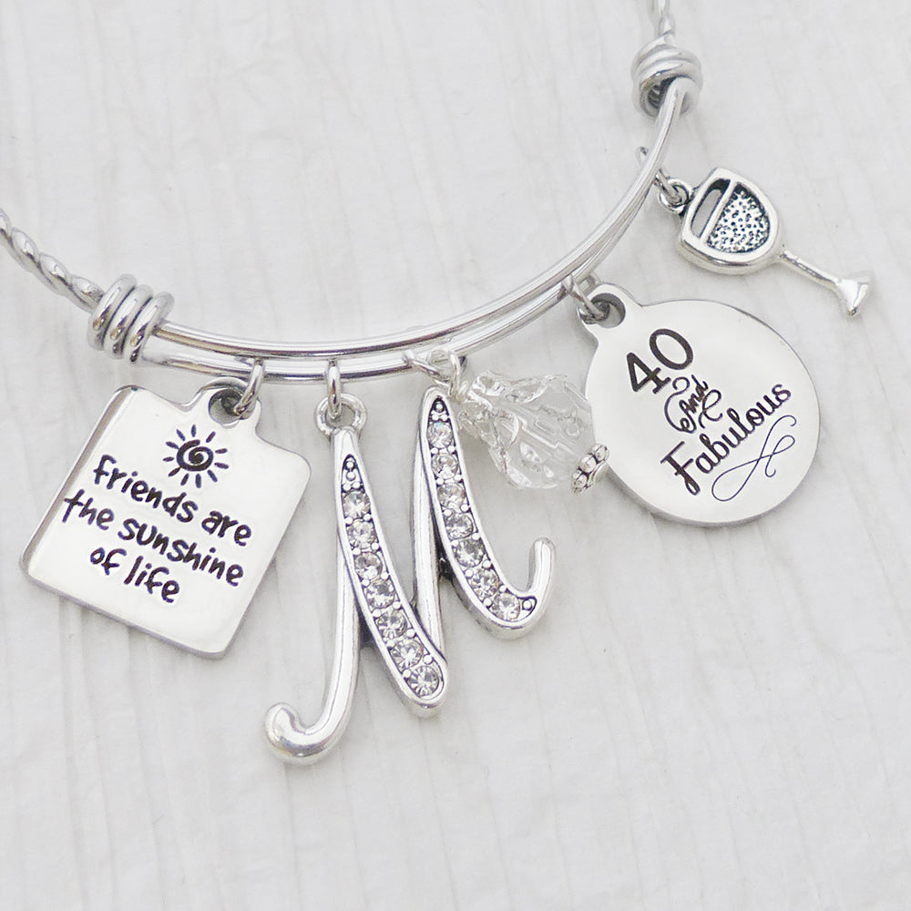 Birthday Bangle Bracelet, 40 and Fabulous Jewelry, Friends Are the Sunshine of Life Bracelet, BFF