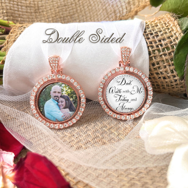 Bridal Memorial Photo Bouquet Charm-double sided rotating pendant with rhinestones around edge. Center contains a custom photo (roughly 1 inch) on one side and custom saying on backside.  Dad walk with me today and always