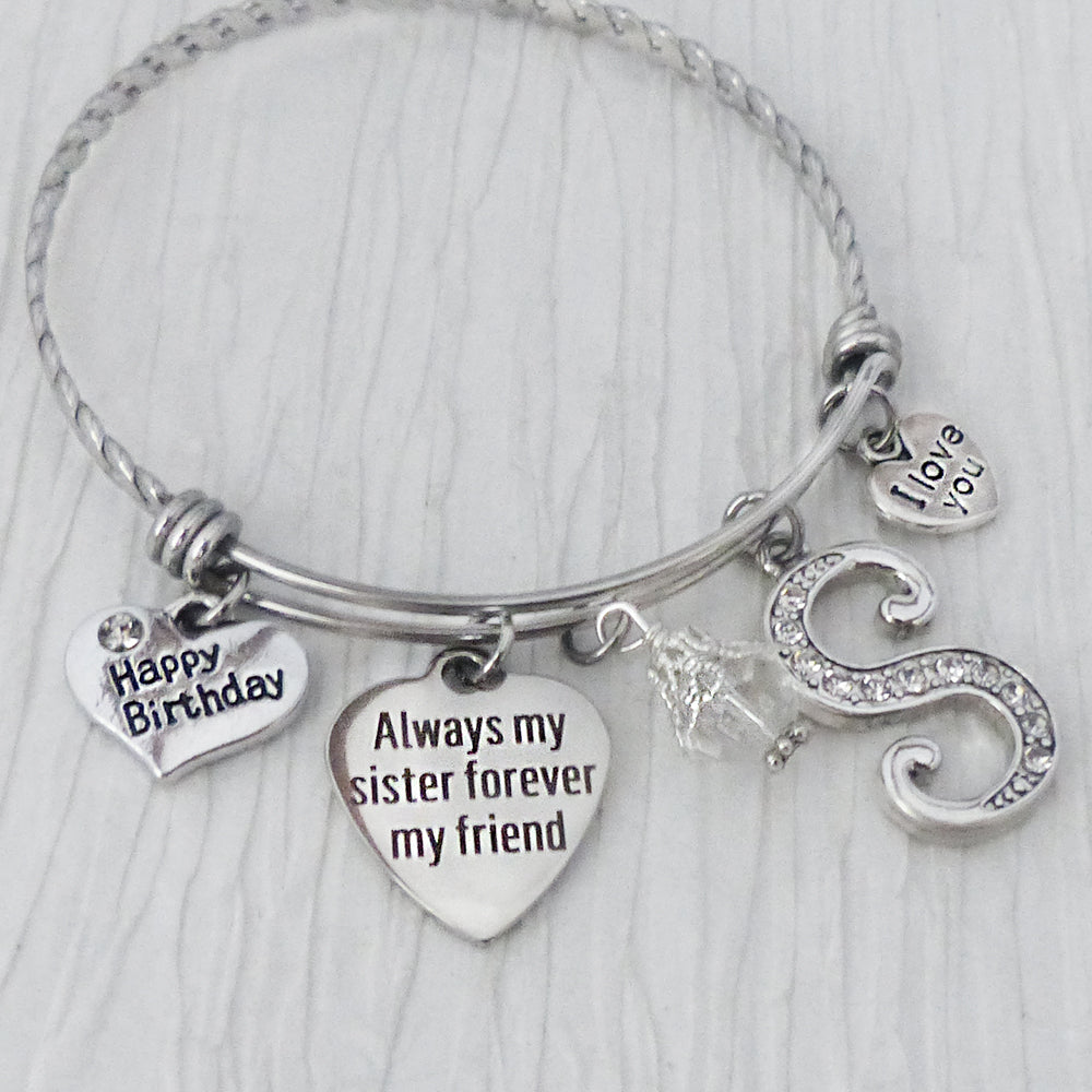 SISTER BRACELET, Gift for Sister, Always my sister forever my friend, Sister Jewelry, Personalized Bangle