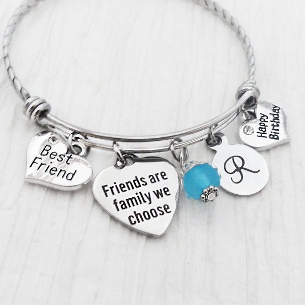personalized best friend birthday bangle bracelet with friends are family we choose charm and round letter charm. happy birthday and best friend charm