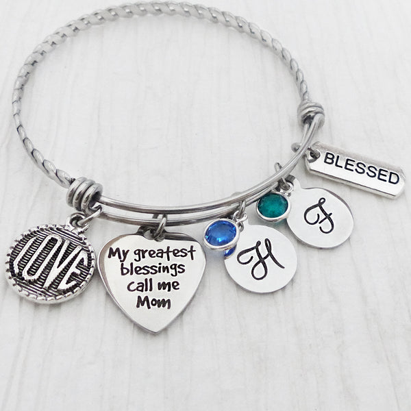 My greatest blessings call me mom Birthstone Bracelet -Birthstone Bangle Bracelet, Love, Blessed