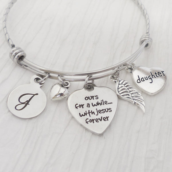 Loss of daughter Memorial Jewelry- ours for a while with Jesus forever Bracelet, Remembrance Gift, Wing Charm