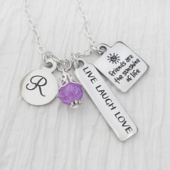 Friends are the sunshine of Life Necklace, Gift for Friend, Live Laugh Love, Best Friend, Birthday