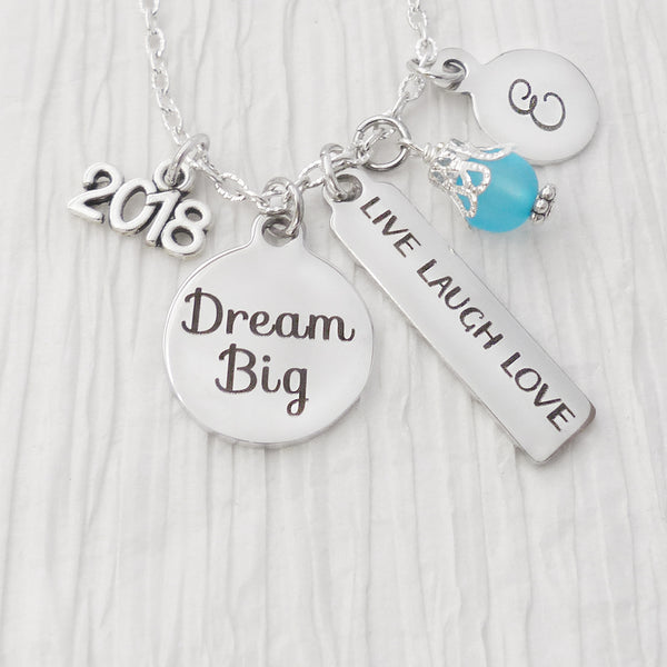 Custom year Dream Big graduation necklace with personalized letter and Live Laugh Love charm