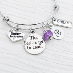 Retirement Gifts for Women, Happy Retirement Bracelet-The best is yet to come, Personalized Bangle Bracelet- Jewelry-Retirement Gift for her