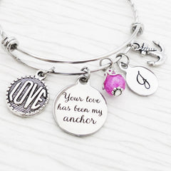 Your love has been my anchor bracelet, Anchor Jewelry, Personalized charm bracelet