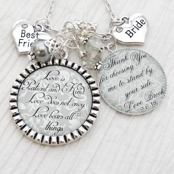 best friend bride double pendant necklace with love saying and thank you for choosing me to stand by your side with love name and custom date grey