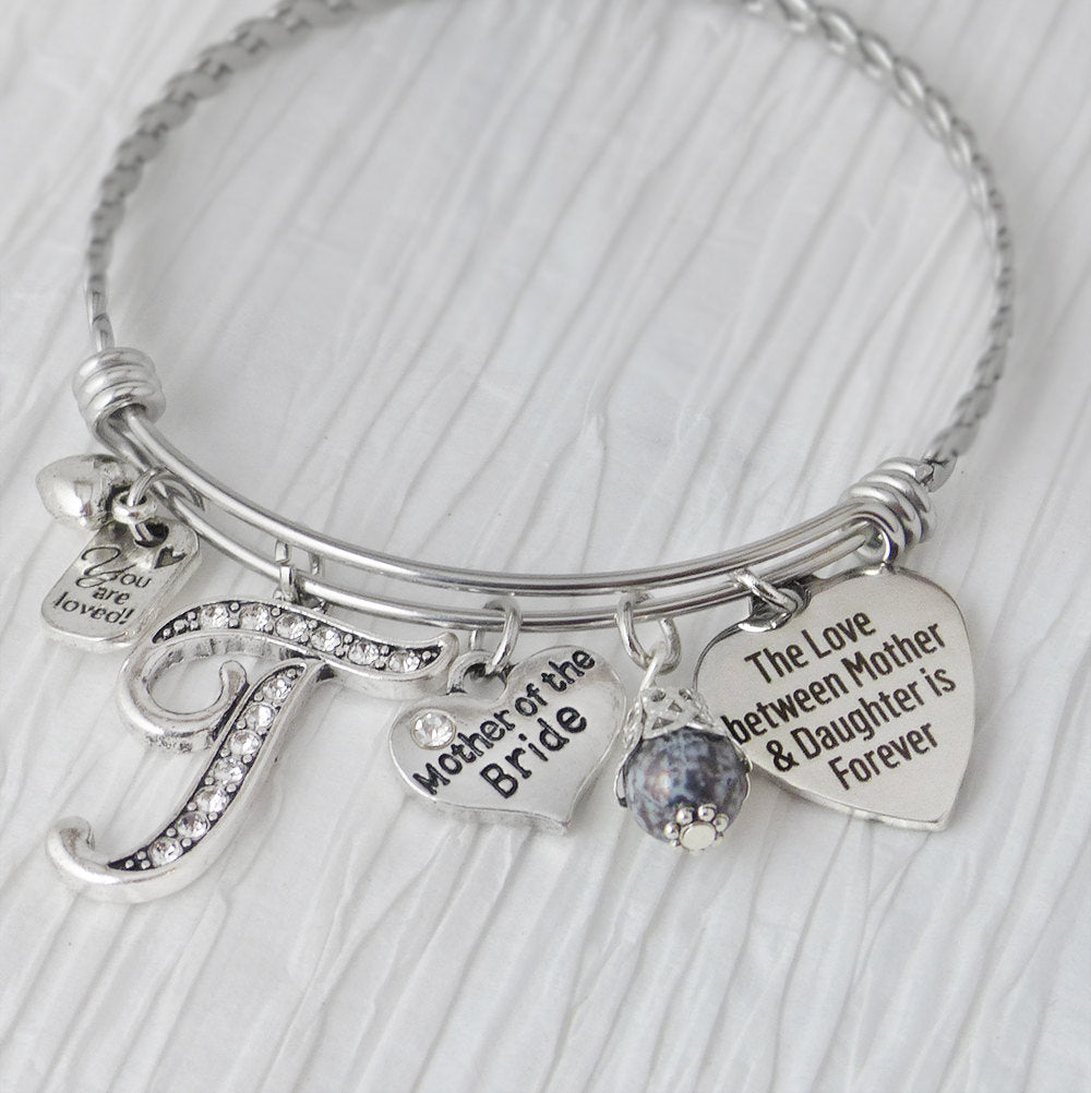 Mother of the Bride Bracelet-The love between a mother and daughter is forever-Initial Bridal Jewelry-Expandable Bangle-Charm Bracelet