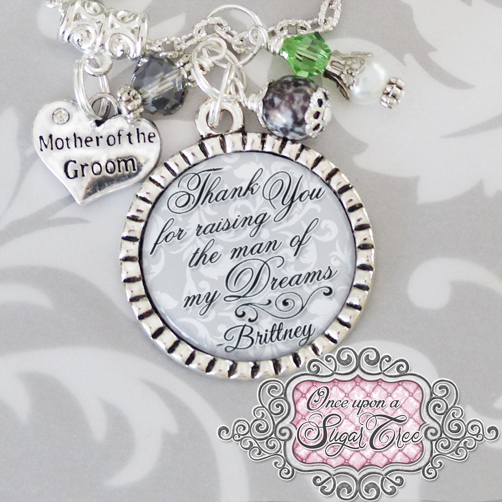 Mother of the Groom Personalized Inspirational Quote Necklace Thank you for raising the man of my dreams Wedding Gift WeddingJewelry Elegant