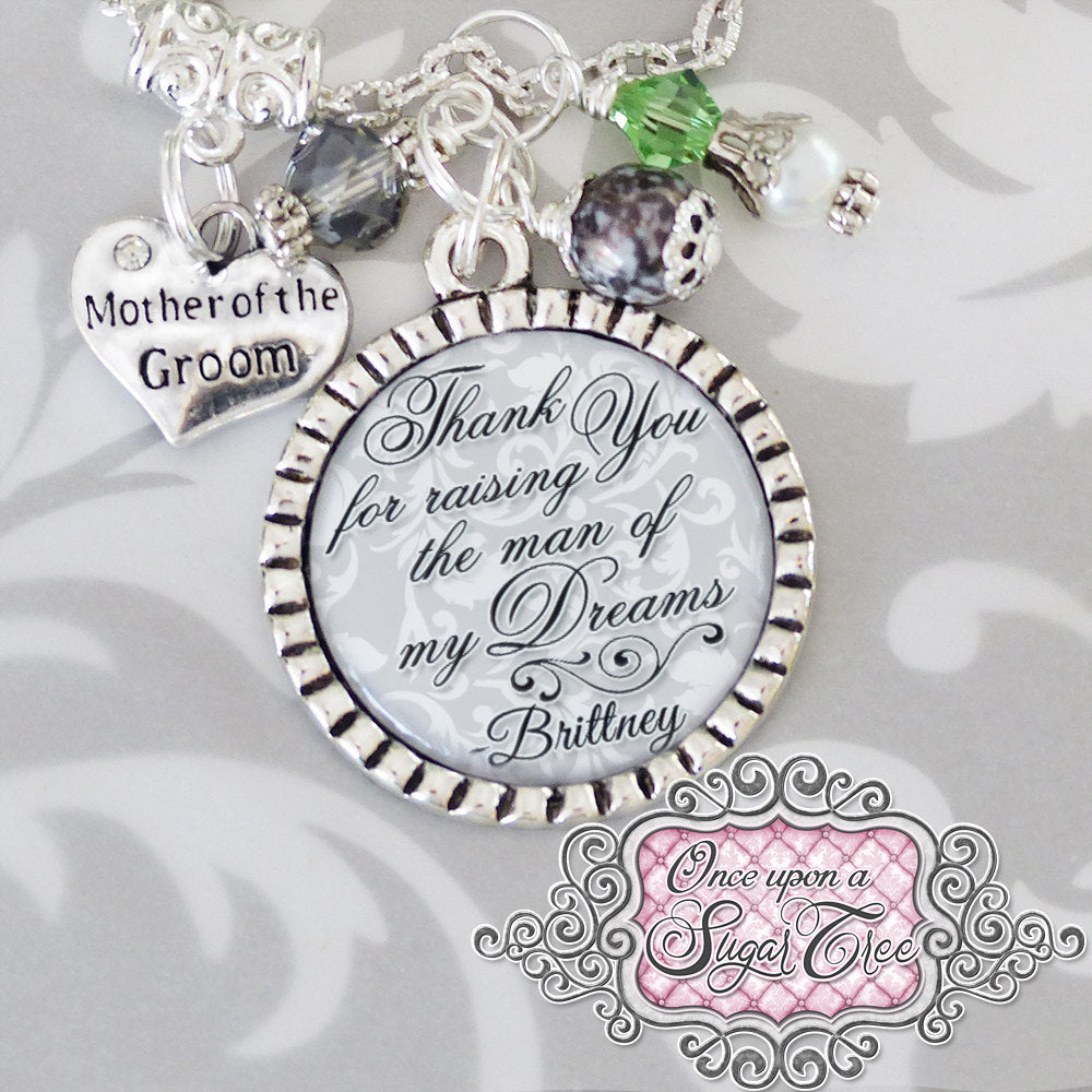 Mother of the Groom Necklace, Thank you for raising the man of my