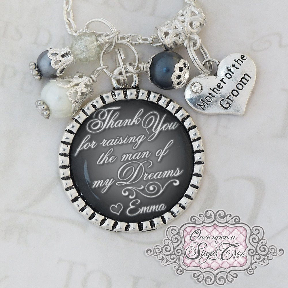 Mother of the Groom Necklace, Thank you for raising the man of my
